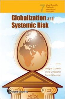 Globalization And Systemic Risk (World Scientific Studies in International Economics)