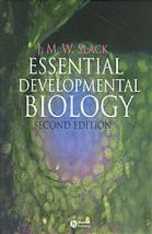 Essential developmental biology