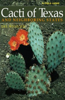 Cacti of Texas and Neighboring States: A Field Guide