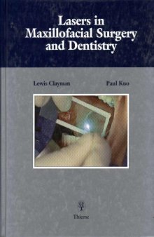 Lasers in Maxillofacial Surgery and Dentistry