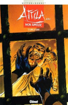 Attila mon amour, tome 1 : Lupa la louve