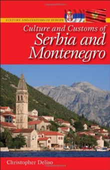 Culture and Customs of Serbia and Montenegro 