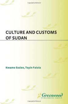 Culture and Customs of Sudan (Culture and Customs of Africa)