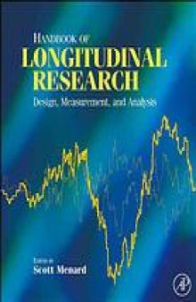 Handbook of longitudinal research: design, measurement, and analysis