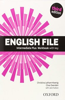 English File, Intermediate Plus: Workbook with Key