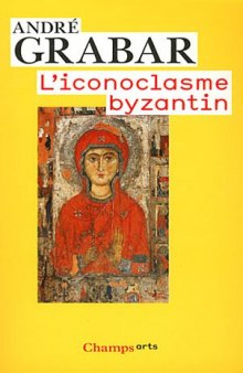 l'iconoclasme bizantin