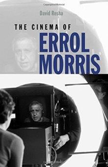 The Cinema of Errol Morris