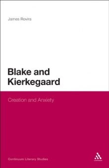 Blake and Kierkegaard : creation and anxiety