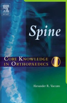 Core Knowledge in Orthopaedics: Spine  