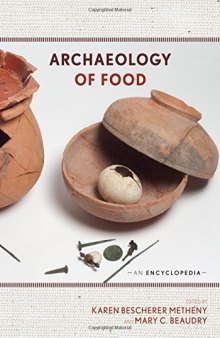 Archaeology of food : an encyclopedia