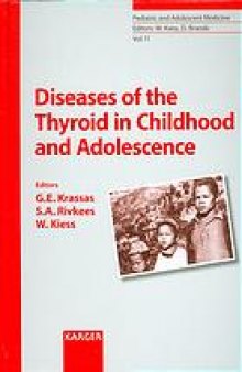Diseases of the thyroid in childhood and adolescence