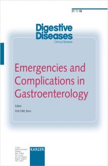 Digestive Diseases 21 1 Emergencies and Complications in Gastroenterology