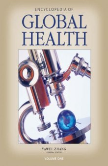 Encyclopedia of Global Health (4 Vol. Set )