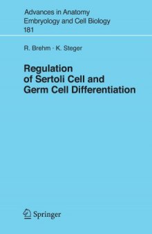 Regulation of Sertoli Cell and Germ Cell Differentiation (Advances in Anatomy, Embryology and Cell Biology)