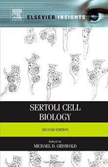 Sertoli Cell Biology, Second Edition