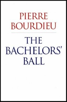 The Bachelors' Ball: The Crisis of Peasant Society in Bearn