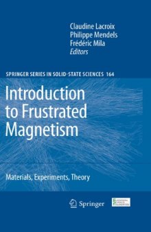 Introduction to Frustrated Magnetism: Materials, Experiments, Theory