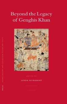 Beyond the Legacy of Genghis Khan  