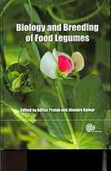 Biology and breeding of food legumes