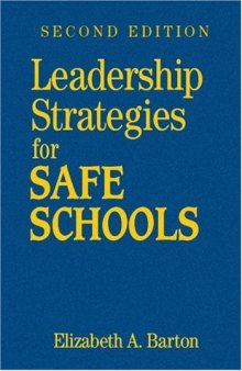 Leadership Strategies for Safe Schools, 2nd Edition
