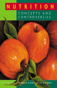 Nutrition. Concepts and controversies