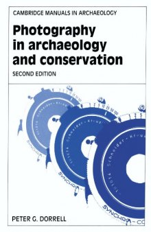 Photography in Archaeology and Conservation 