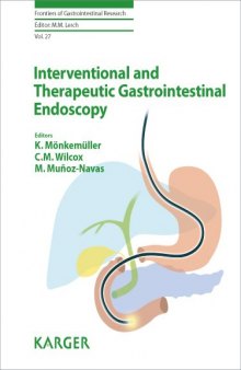 Interventional and Therapeutic Gastrointestinal Endoscopy (Frontiers of Gastrointestinal Research)