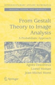 From Gestalt theory to image analysis: a probabilistic approach