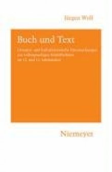 Buch und Text: Literatur- und kulturhistorische Untersuchungen zur volkssprachigen Schriftlichkeit im 12. und 13. Jahrhundert (Hermaea, Germanistische Forschungen)