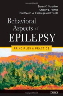 Behavioral Aspects of Epilepsy: Principles and Practice