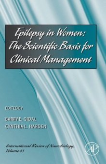 Epilepsy in Women: The Scientific Basis for Clinical Management