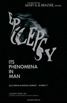 Epilepsy: Its Phenomena in Man