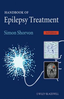 Handbook of Epilepsy Treatment: Forms, Causes and Therapy in Children and Adults, Second Edition