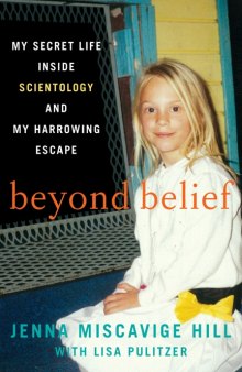 Beyond belief: My secret life inside Scientology and my harrowing escape