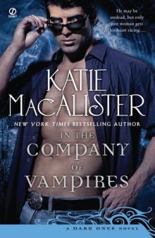 In the Company of Vampires (A Dark Ones Novel, Book 5)  