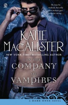 In the Company of Vampires: A Dark Ones Novel