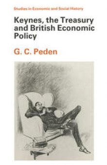 Keynes, The Treasury and British Economic Policy