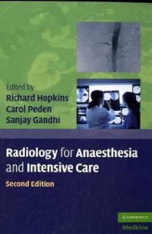 Radiology for Anaesthesia and Intensive Care, Second Edition (Cambridge Medicine)