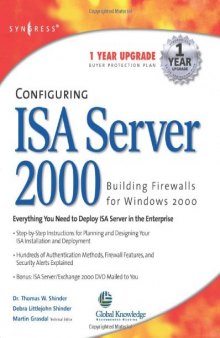 Configuring ISA Server 2000 Building Firewalls for Windows 2000