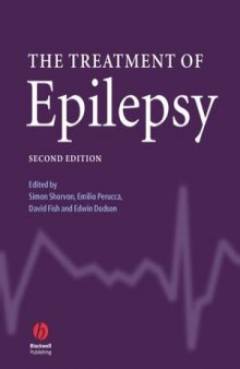 The Treatment of Epilepsy, Second Edition