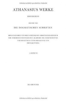 Athanasius Werke, Bd. 1.1: Die dogmatischen Schriften, 4. Lieferung: Epistulae I-IV ad Serapionem