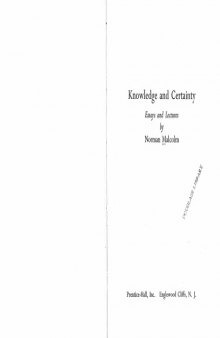 Knowledge and Certainty: Essays and Lectures  