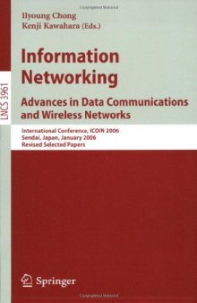 Information Networking: International Conference, ICOIN 2003, Cheju Island, Korea, February 12-14, 2003.Revised Selected Papers