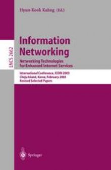 Information Networking: International Conference, ICOIN 2003, Cheju Island, Korea, February 12-14, 2003.Revised Selected Papers