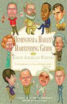 Hemingway and Bailey's bartending guide to great American writers