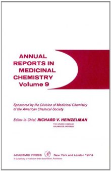 Annual reports in medicinal chemistry. / Volume 9