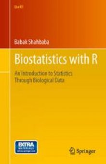 Biostatistics with R: An Introduction to Statistics Through Biological Data