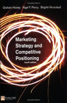 Marketing Strategy and Competitive Positioning (4th Edition)  