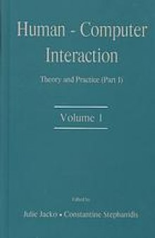 Human-computer interaction : theory and practice part 1