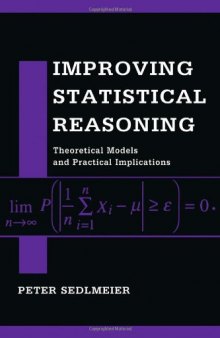 Improving statistical reasoning: theoretical models and practical implications  